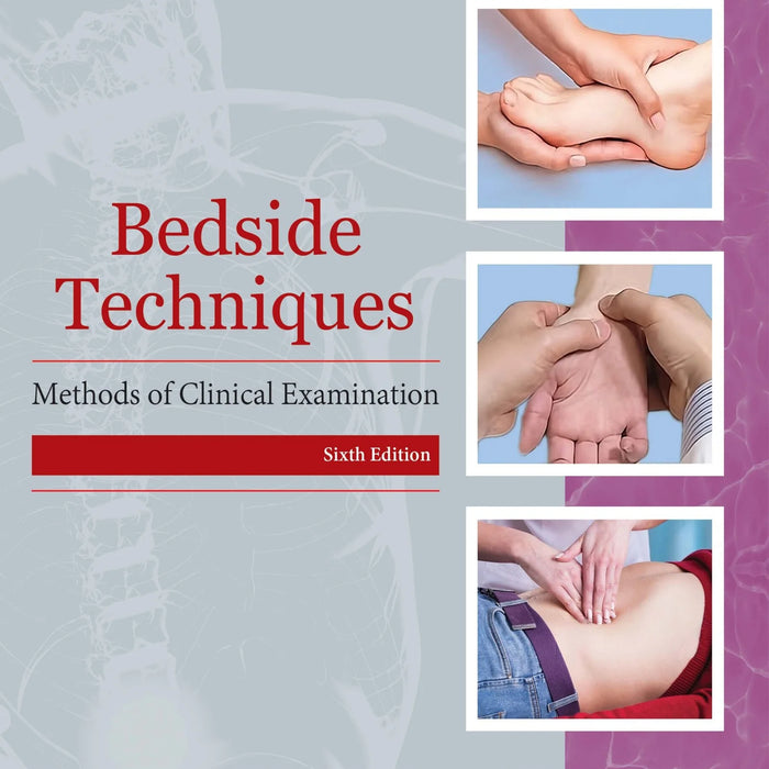 Beside Techniques: Methods Of Clinical Examination Beside Techniques: Methods Of Clinical Examination