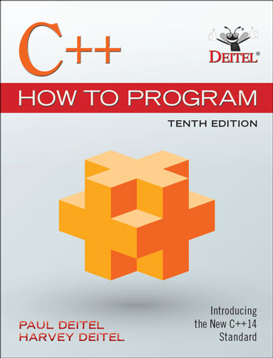 C++ How To Program 10th Edition Paul Deitel, Harvey Deitel C++ How To Program 10th Edition Paul Deitel, Harvey Deitel