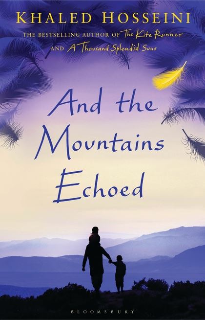 And the Mountains Echoed By Khaled Hosseini  And the Mountains Echoed By Khaled Hosseini