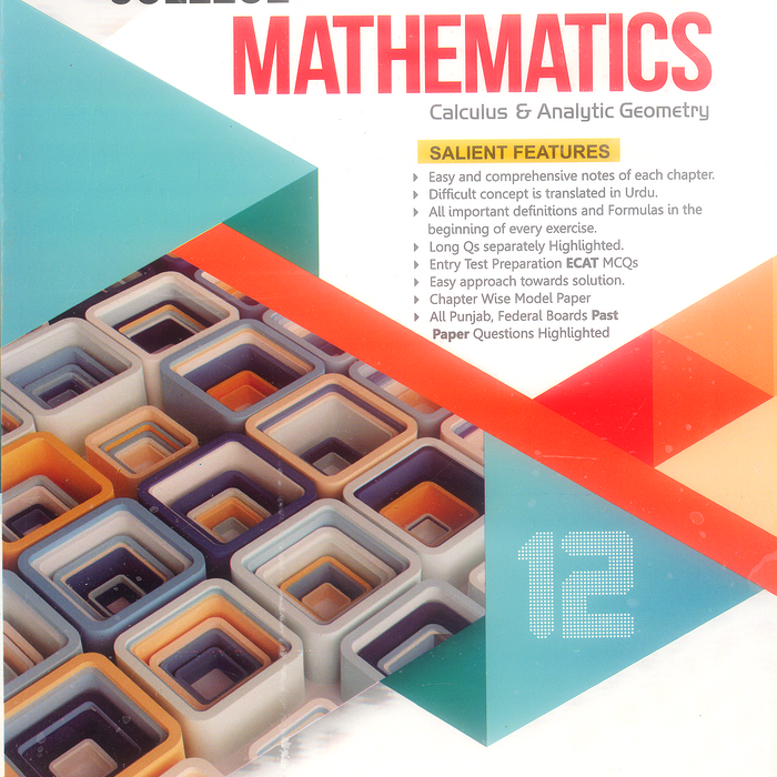 College Mathematics Calculus And Analytic Geometry Subjective Book For 12th College Mathematics Calculus And Analytic Geometry Subjective Book For 12th
