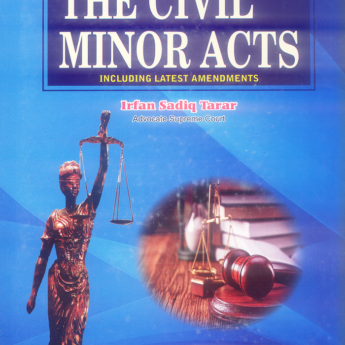 The Civil Minor Acts By Irfan Sadiq Tarar The Civil Minor Acts By Irfan Sadiq Tarar