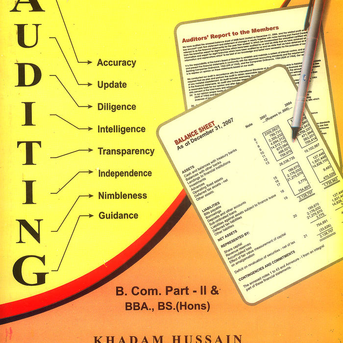 Principles of Auditing For B Com Part II BBA By Khadam Hussain  Principles of Auditing For B Com Part II BBA By Khadam Hussain