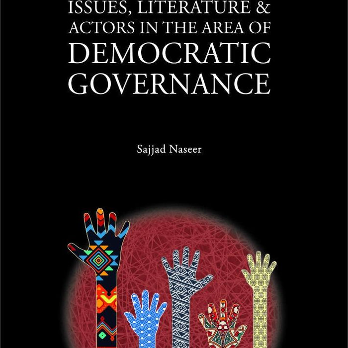 Democratic Governance By Sajjad Naseer Democratic Governance By Sajjad Naseer