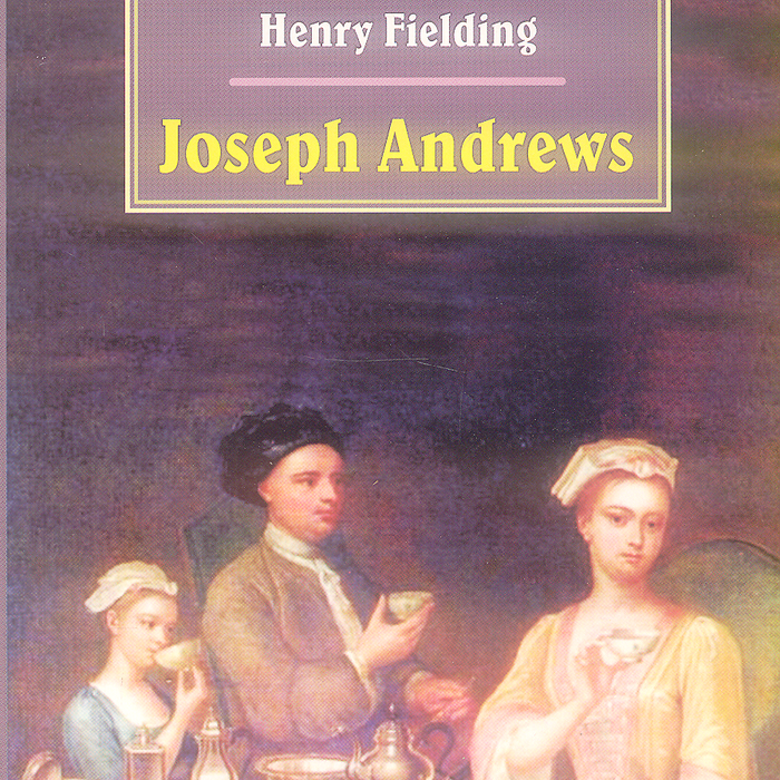 Joseph Andrews b y Henry Fielding – Kitab Mahal Joseph Andrews b y Henry Fielding – Kitab Mahal