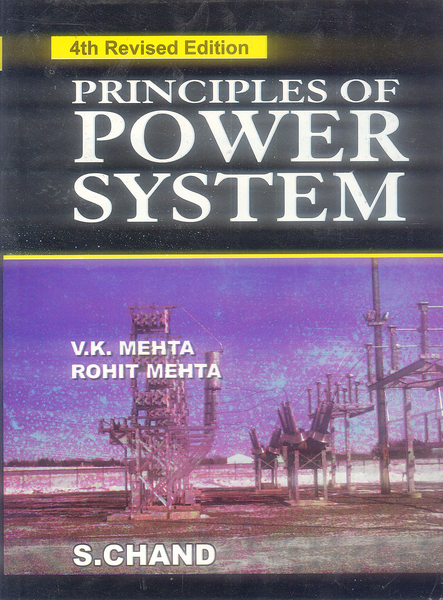 Principles of Power System by V.K. Mehta (Author), Rohit Mehta (Author)