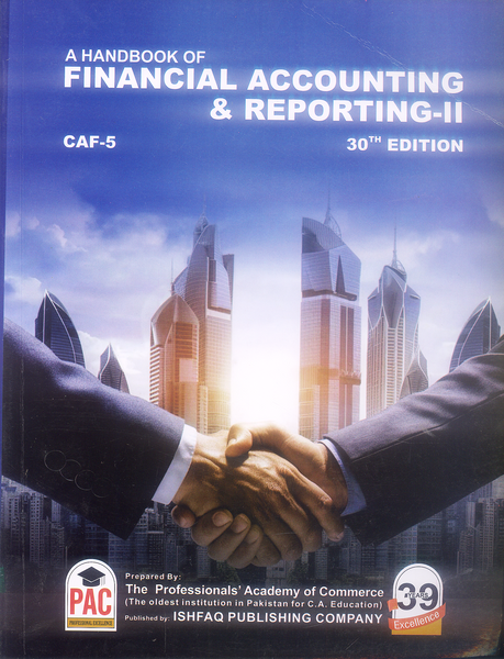 CAF-05 A Hand Book Of Financial Accounting & Reporting-II By Nasir Abbas-PAC