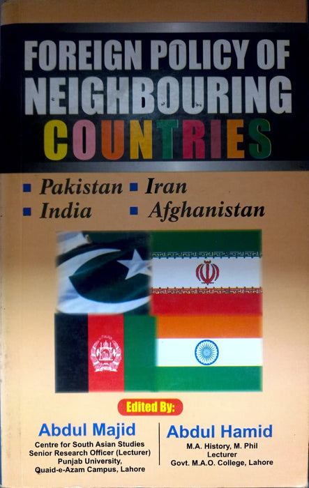 Foreign Policy of Neighboring Countries For CSS PMS PCS & Other Exams By Abdul Majid & Abdul Hamid Foreign Policy of Neighboring Countries For CSS PMS PCS & Other Exams By Abdul Majid & Abdul Hamid