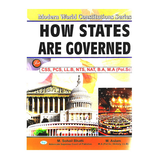 How States Are Governed How States Are Governed