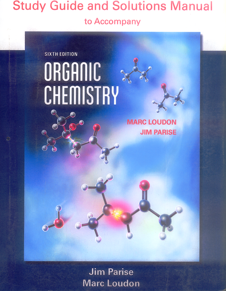 Organic Chemistry (Textbook & Manual) 6th Edition by Prof. Marc