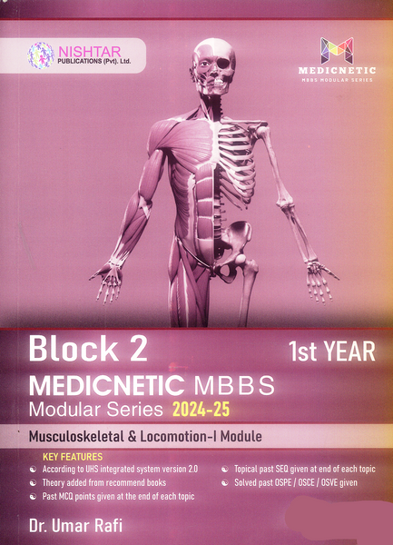 BLOCK 2: MEDICNETIC MBBS Modular Series Past Papers 1st Year by Dr Umar Rafi