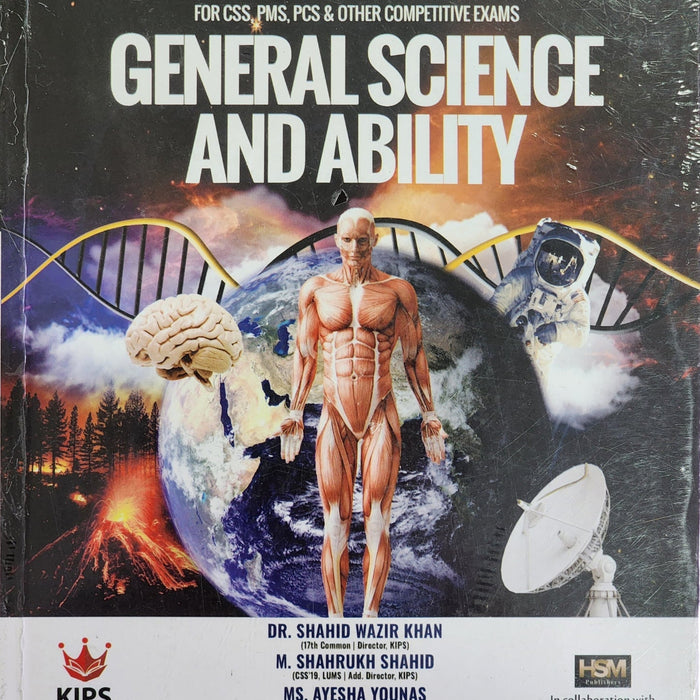 General Science And Ability (Global Age Kips) For CSS PMS By Dr Shahid Wazir Khan General Science And Ability (Global Age Kips) For CSS PMS By Dr Shahid Wazir Khan