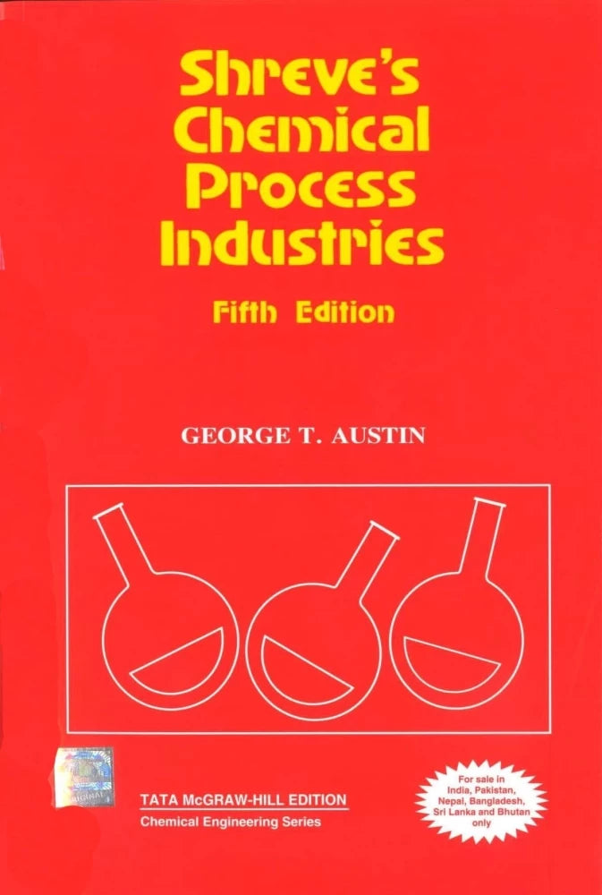 Shreve's Chemical Process Industries 5th Edition by George T Austin ...