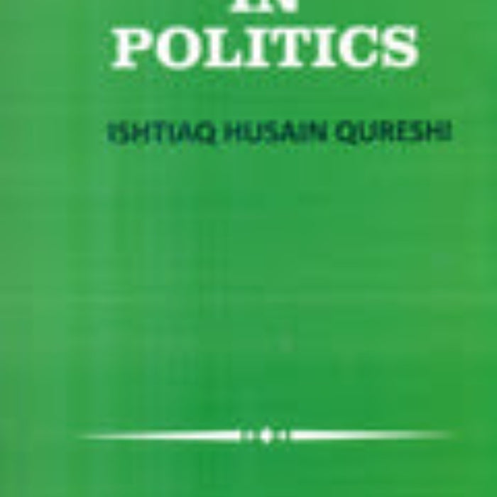 Ulema In Politics For BS CSS by Ishtiaq Hussain Qureshi Ulema In Politics For BS CSS by Ishtiaq Hussain Qureshi