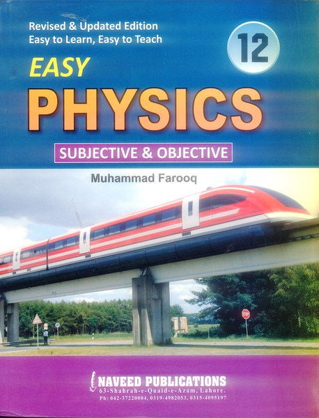 Easy Physics (Subjective & Objective) For Class 12 By M Farooq