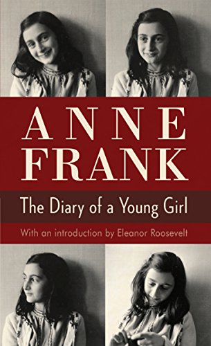 The Diary of a Young Girl by Anne Frank  The Diary of a Young Girl by Anne Frank