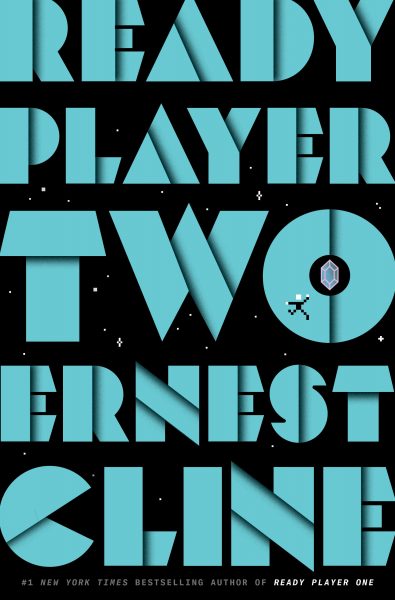 Ready Player Two By Ernest Cline Ready Player Two By Ernest Cline