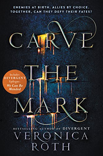 Carve The Mark By Veronica Roth Carve The Mark By Veronica Roth