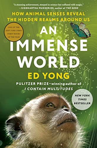 An Immense World By Ed Yong An Immense World By Ed Yong
