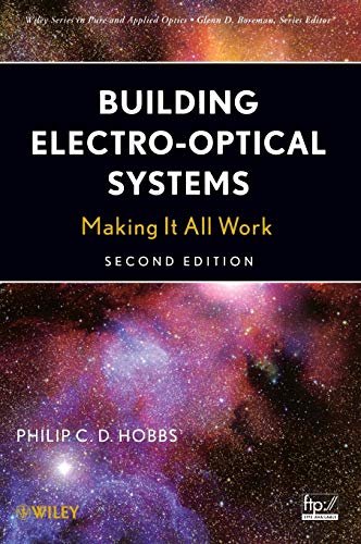 Building Electro Optical Systems Making It All Work Philip 3rd Edition