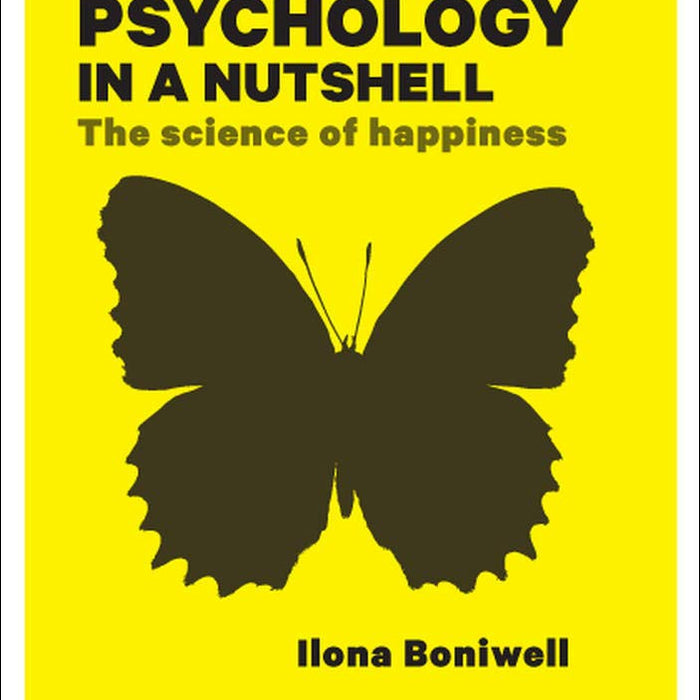 Positive Psychology In A Nutshell 3rd Edition by Boniwell  Positive Psychology In A Nutshell 3rd Edition by Boniwell
