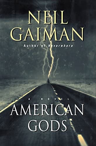 American Gods: A Novel by Neil Gaiman (Author) American Gods: A Novel by Neil Gaiman (Author)