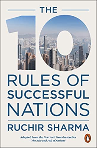 The 10 Rules of Successful Nations by Ruchir Sharma (Author) The 10 Rules of Successful Nations by Ruchir Sharma (Author)