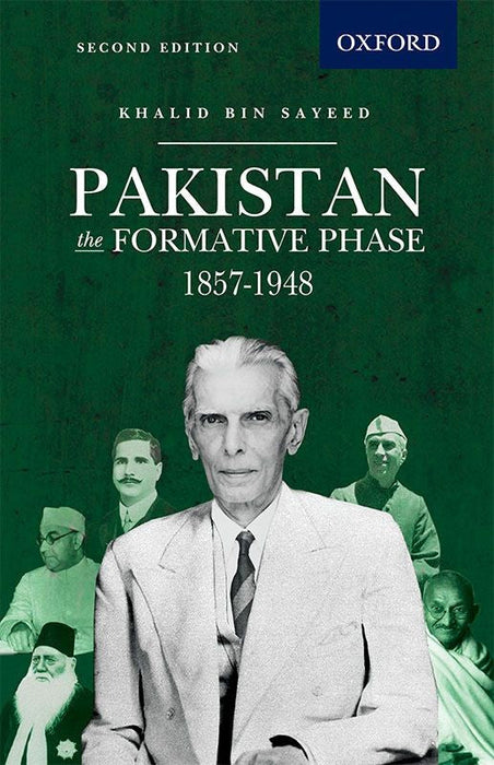 Pakistan- the Formative Phase 1857--1948  Pakistan- the Formative Phase 1857--1948