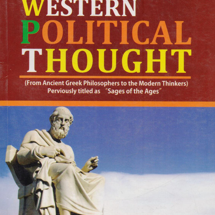 Western Political Thought For M.A CSS PMS by M. Aslam Chaudhary - AH Western Political Thought For M.A CSS PMS by M. Aslam Chaudhary - AH