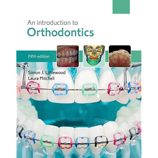 An Introduction to Orthodontics 5th Edition An Introduction to Orthodontics 5th Edition