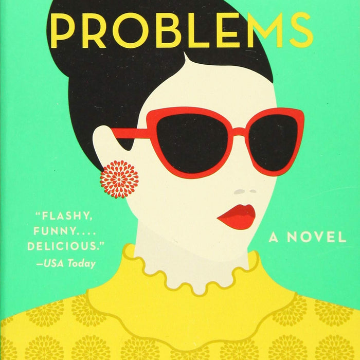 Rich People Problems: A Novel   Rich People Problems: A Novel