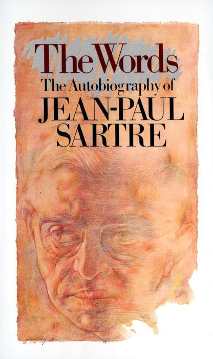 The Words: The Autobiography of Jean-Paul Sartre  The Words: The Autobiography of Jean-Paul Sartre