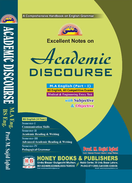 Honey Academic Discourse By Muhammad Sajid Iqbal