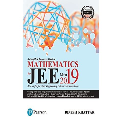 A Complete Resource Book In Mathematics For JEE Main 2019