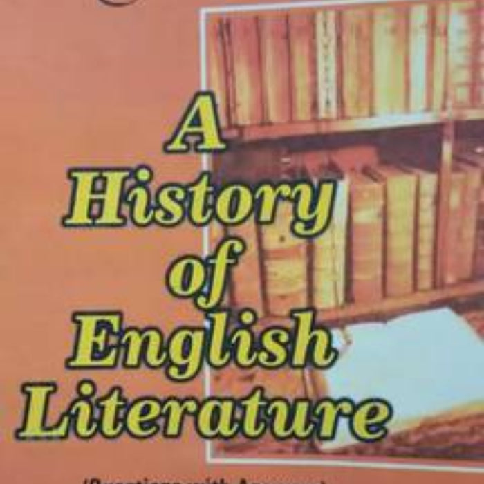 A Critical History Of English Literature By T Singh A Critical History Of English Literature By T Singh
