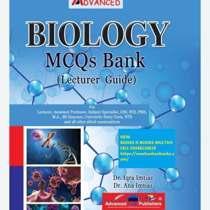 Advanced Biology Mcqs Bank Lecturer Guide for CSS PMS PCS Advanced Biology Mcqs Bank Lecturer Guide for CSS PMS PCS