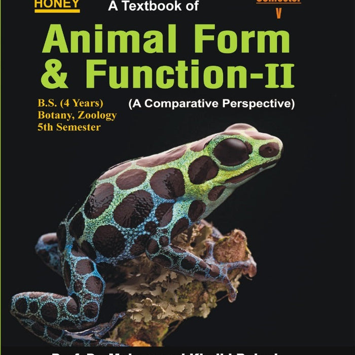 Honey Animal Form & Function-II For BS By M. Khalid Baloch Honey Animal Form & Function-II For BS By M. Khalid Baloch