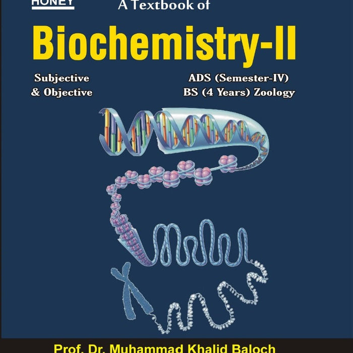 Honey Biochemistry-II For ADS BS By Prof Dr M Khalid Baloch Honey Biochemistry-II For ADS BS By Prof Dr M Khalid Baloch