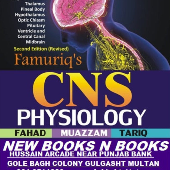 CNS Physiology 2nd Edition (Famuriq's)  CNS Physiology 2nd Edition (Famuriq's)