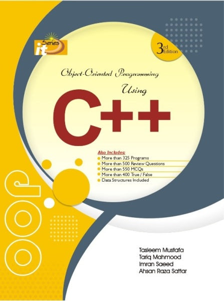 Object Oriented Programming Using C++ 3rd Edition by Imran Saeed  Object Oriented Programming Using C++ 3rd Edition by Imran Saeed