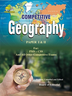 Competitive Geography  Part I & II For PMS CSS  Competitive Geography  Part I & II For PMS CSS