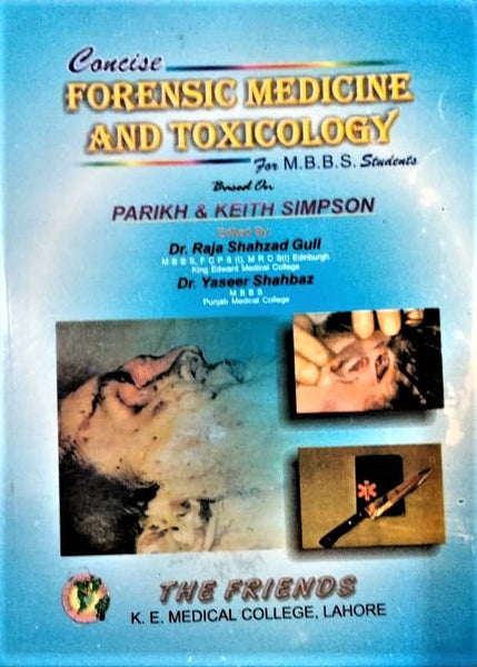 Concise Forensic Medicine And Toxicology For MBBS Students