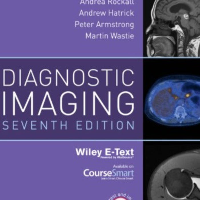 Diagnostic Imaging 7th Edition  Diagnostic Imaging 7th Edition