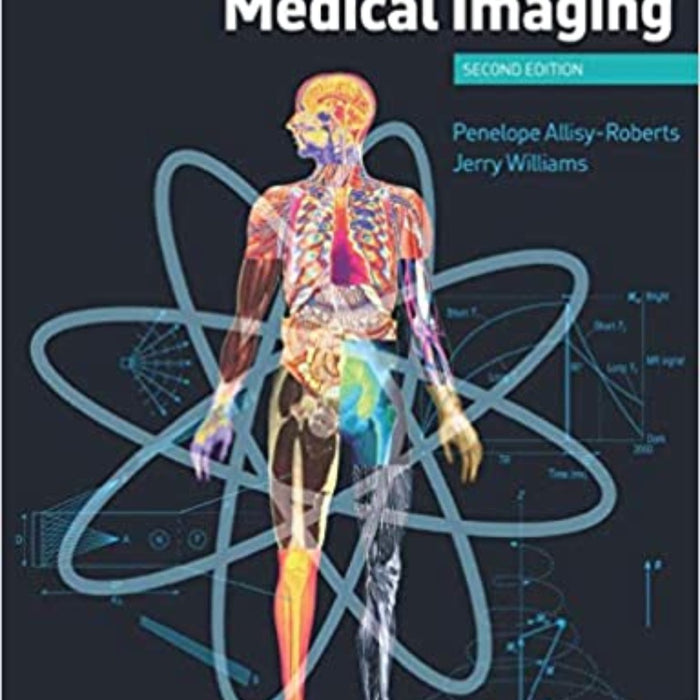 Farr's Physics for Medical Imaging 2nd  Farr's Physics for Medical Imaging 2nd