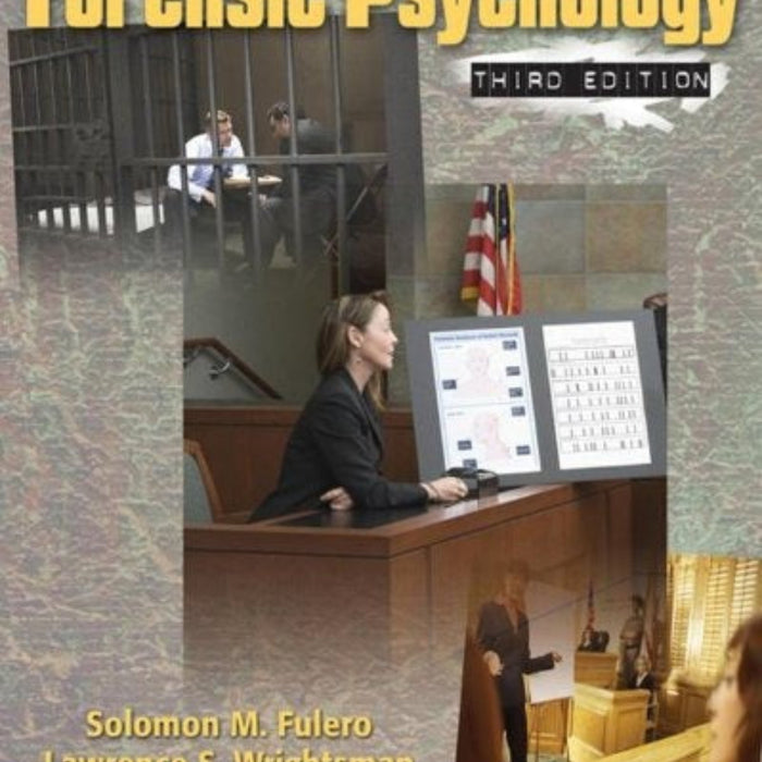 Forensic Psychology 3rd Edition  Forensic Psychology 3rd Edition