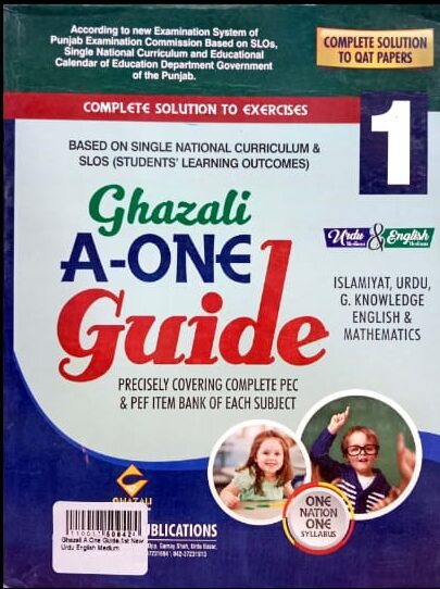 Ghazali A One Guide For Class 1  Ghazali A One Guide For Class 1