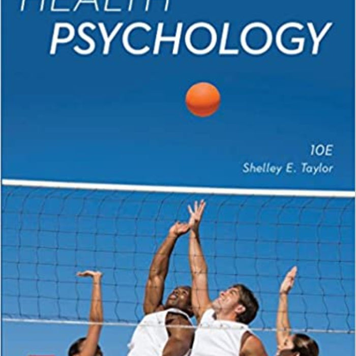 Health Psychology 10th Edition Health Psychology 10th Edition