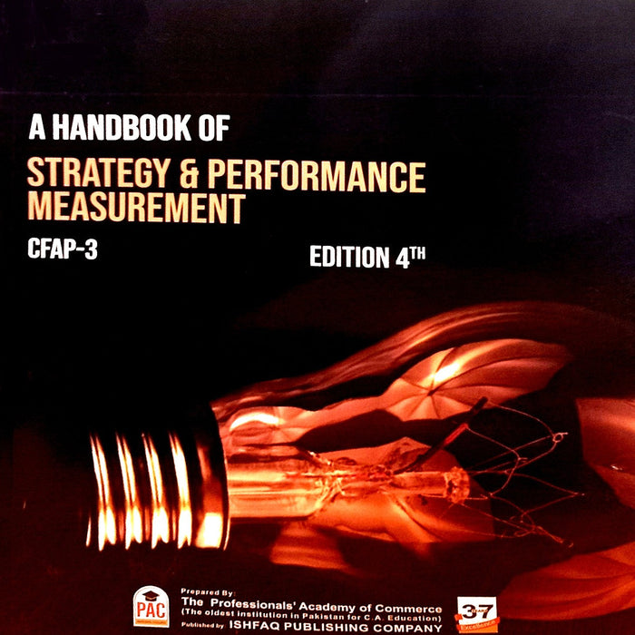 Strategy And Performance Measurement Hand Book CFAP-3 Fourth Edition-PAC Strategy And Performance Measurement Hand Book CFAP-3 Fourth Edition-PAC