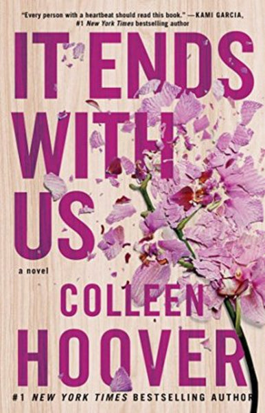 It Ends With Us A Novel