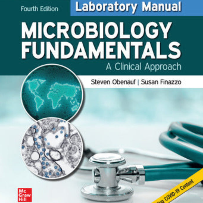 Laboratory Manual For Microbiology Fundamentals A Clinical Approach Laboratory Manual For Microbiology Fundamentals A Clinical Approach
