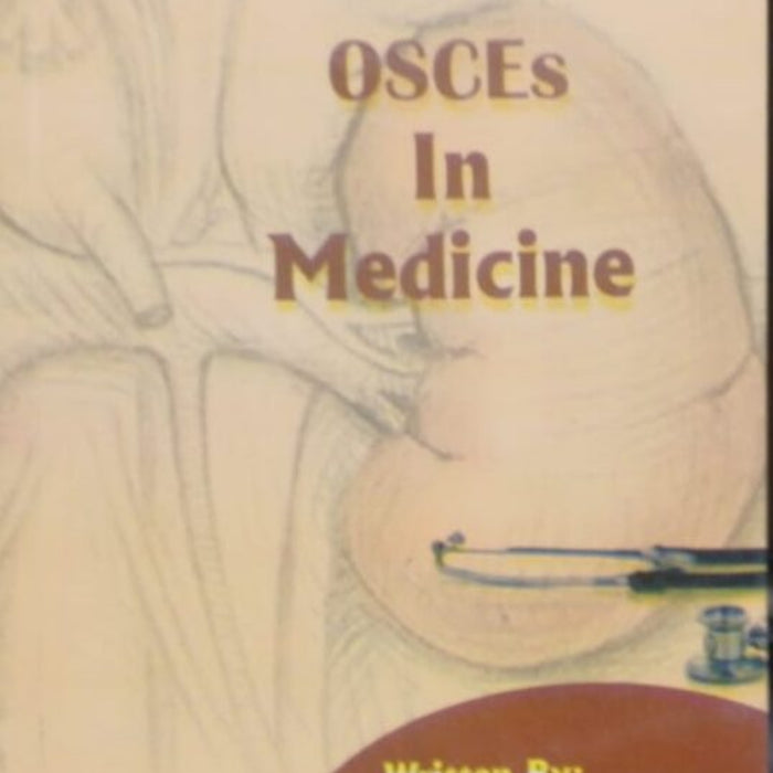 OSCEs in Medicine OSCEs in Medicine